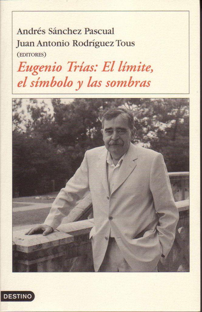 Una colección de textos que dialogan con la propuesta de Eugenio Trías